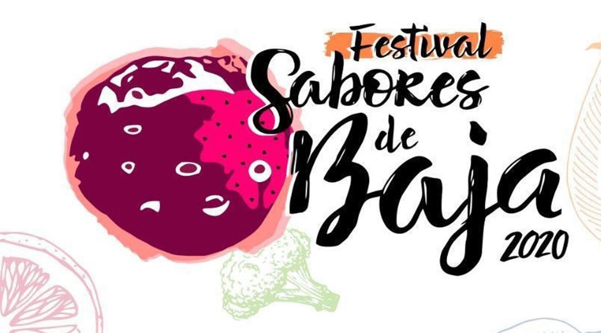 Se realizará el 8 de marzo el Festival Gastronómico Sabores de Baja