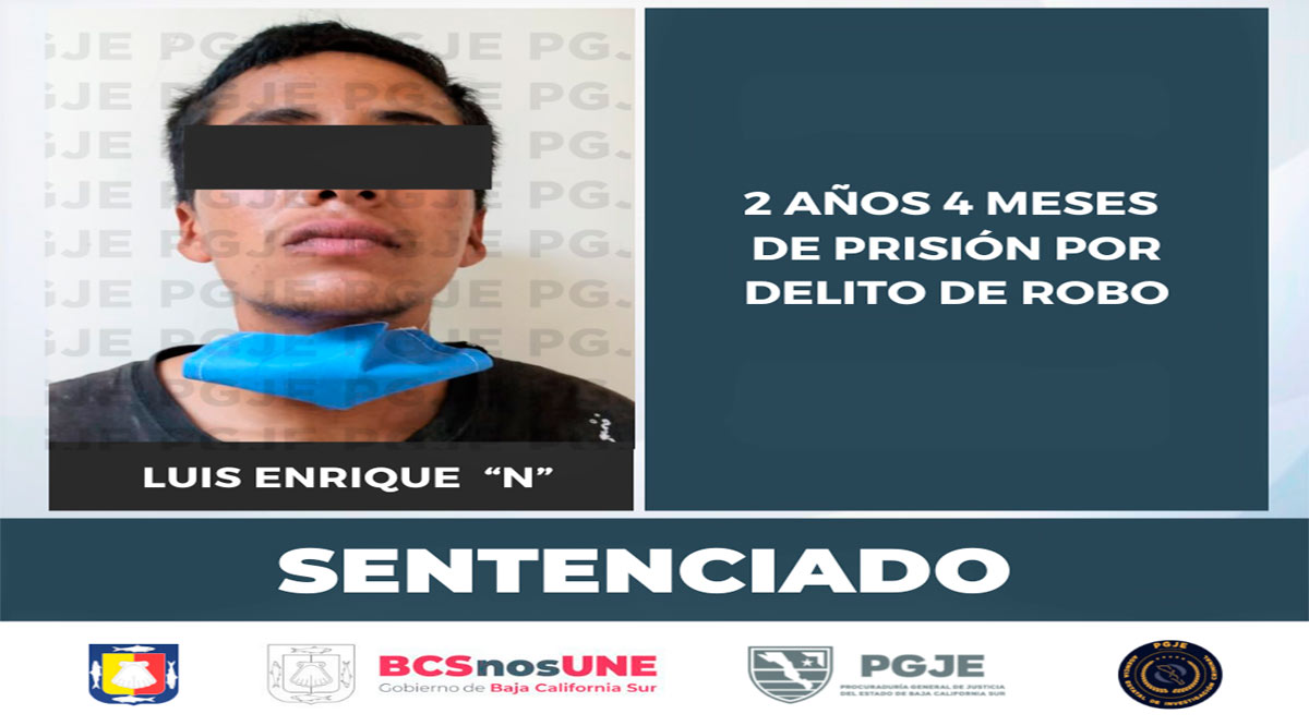 Sentenciado a 2 años 4 meses de prisión por robo en La Paz