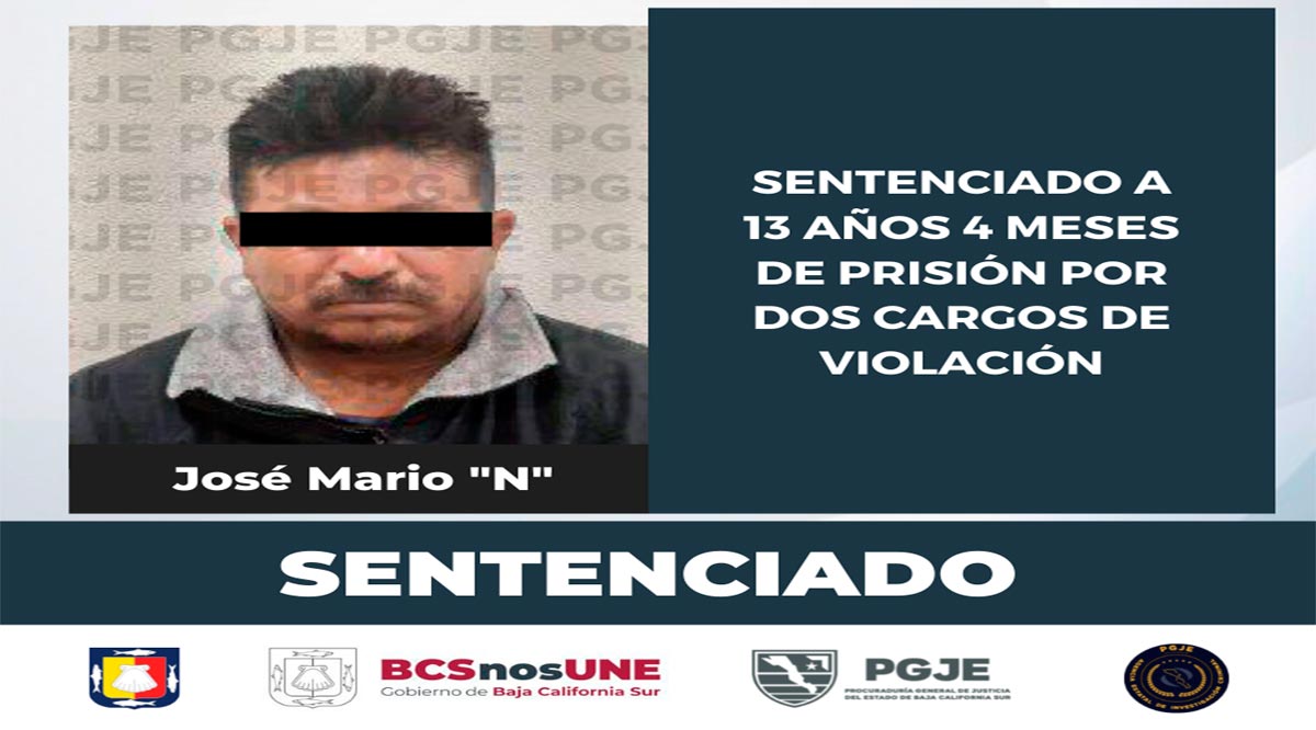 Obtienen 13.4 años de prisión contra culpable de violación en Loreto