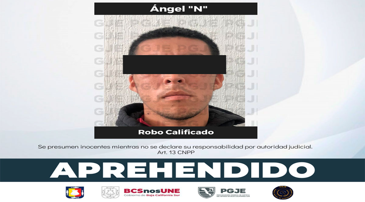 Cumplimentan par de órdenes de aprehensión en La Paz y Los Cabos