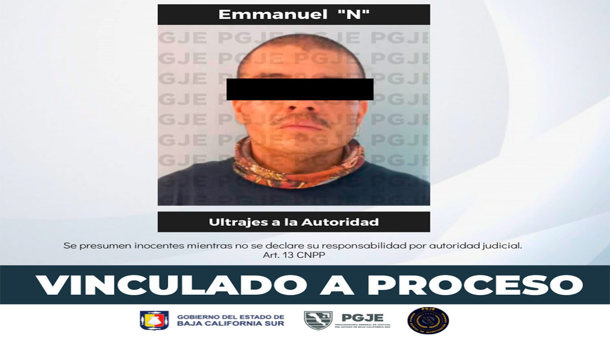 Vinculan a un sujeto a proceso por ultraje a la autoridad en Los Cabos Vinculan a un sujeto a proceso por ultraje a la autoridad en Los Cabos
