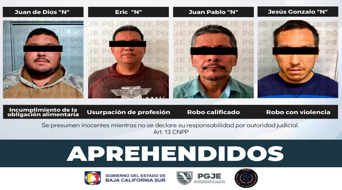 Por su relación en hechos delictivos se detuvo a 4 en La Paz y Los Cabos