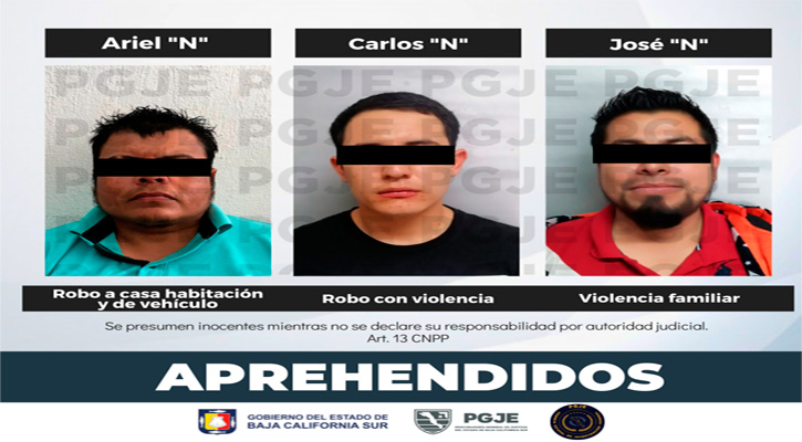 Por la comisión de diversos delitos aprehenden a 3 sujetos en La Paz y Los Cabos