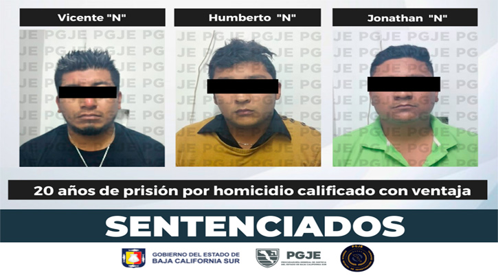 Tres sentencias de 20 años 10 meses de prisión por homicidio calificado contra 3 sujetos en Los Cabos