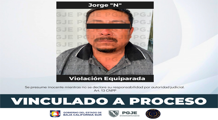 Prisión preventiva a sujeto por violación equiparada en Mulegé