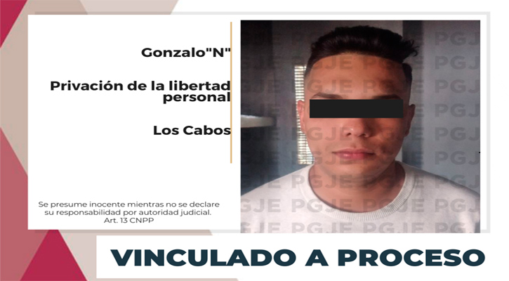 Vinculan a proceso a sujeto imputado por privación de la libertad personal en Los Cabos