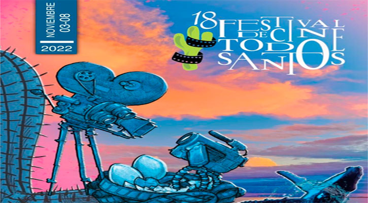Regresa de forma presencial el Festival de Cine de Todos Santos 2022