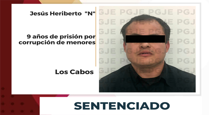 Pasará 9 años en prisión culpable de corrupción de menores en Los Cabos