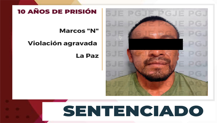 Sentenciado a 10 años de prisión por violación agravada en La Paz