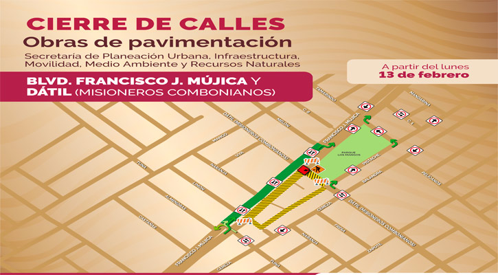 Cierran por obras circulación en bulevar Mújica y calle Dátil en La Paz