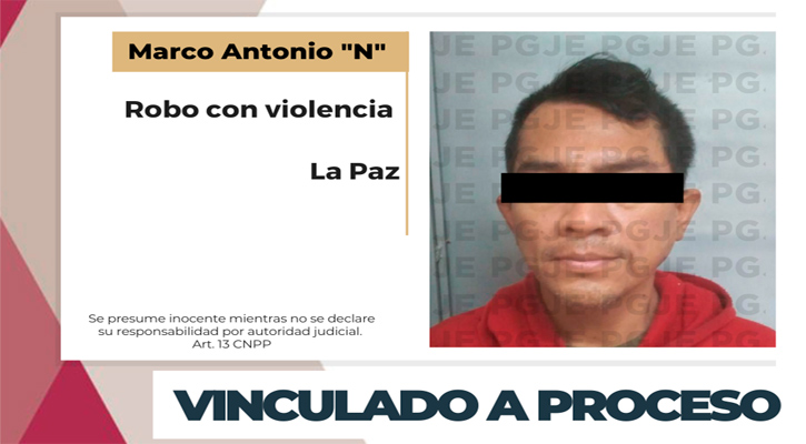 Vinculado a proceso para imputado por robo con violencia en La Paz
