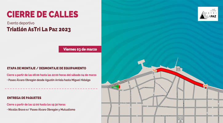 Cerrarán vialidades en el malecón por Triatlón AsTri La Paz 2023 Cerrarán vialidades en el malecón por Triatlón AsTri La Paz 2023