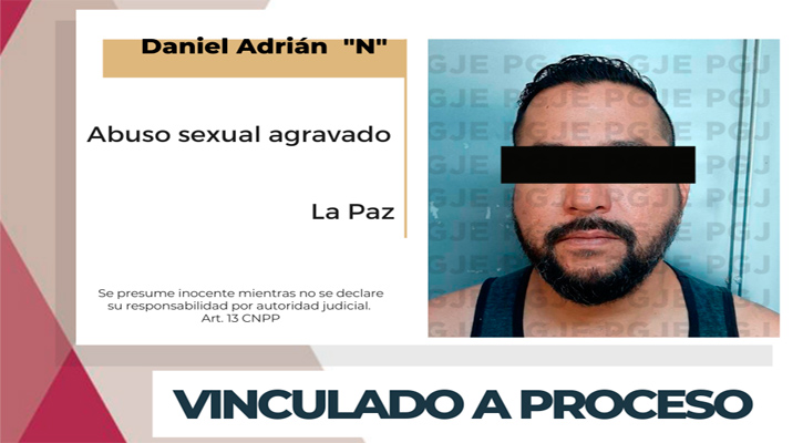Vinculan a proceso a sujeto por abuso sexual en Todos Santos