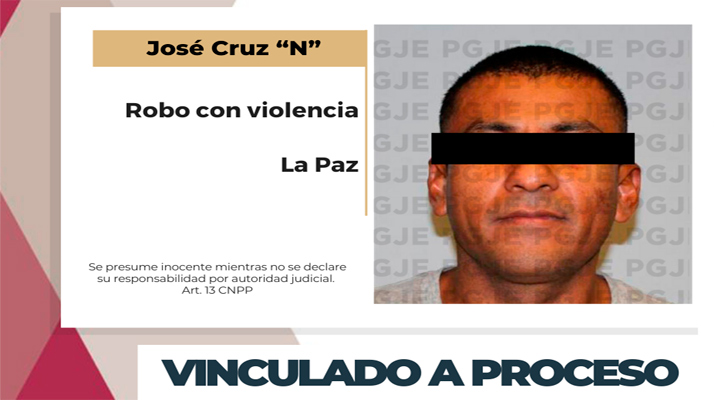 Vinculado a proceso por robo con violencia en La Paz