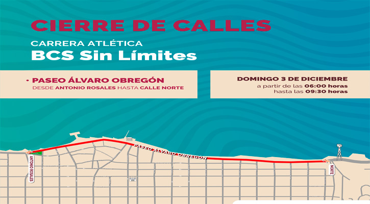 Cerrará el malecón de La Paz por carretera atlética “BCS Sin Límites” Cerrará el malecón de La Paz por carretera atlética “BCS Sin Límites”