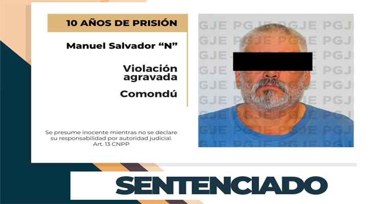 Sentenciado a 10 años de prisión a culpable de violación en Ciudad Constitución