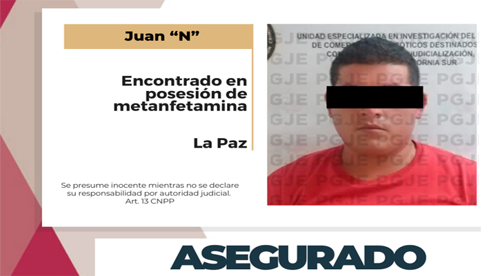 Aseguran a sujeto en posesión de 1,750 dosis de metanfetamina en La Paz