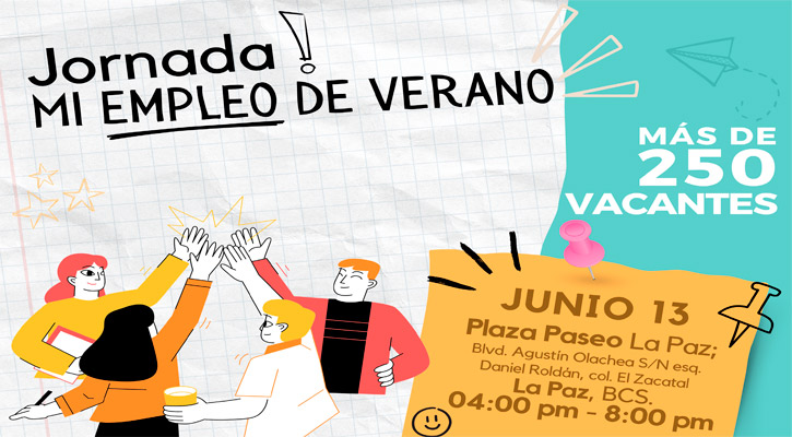 Efectuarán segunda jornada “Mi Empleo de Verano” para estudiantes de La Paz