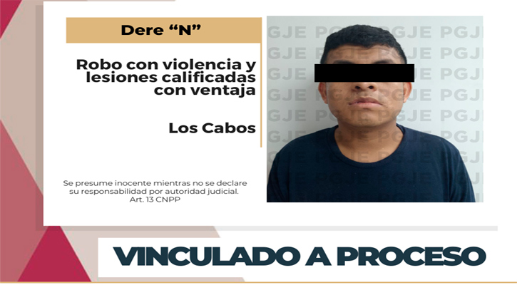 Vinculado a proceso por robo con violencia y lesiones con ventaja en CSL