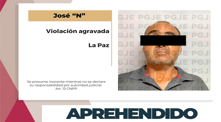Aprehenden a sujeto por violación agravada en La Paz