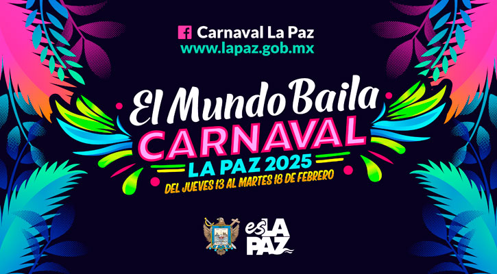 Inician preparativos del Carnaval La Paz 2025 “El Mundo Baila”; será del 13 al 18 de febrero Inician preparativos del Carnaval La Paz 2025 “El Mundo Baila”; será del 13 al 18 de febrero
