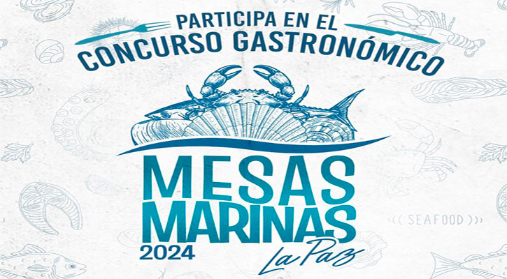 Invitan al concurso Mesas Marinas La Paz 2024 Invitan al concurso Mesas Marinas La Paz 2024