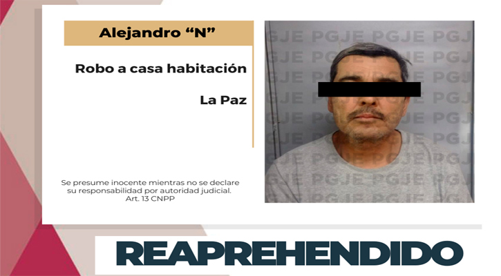 Reaprehenden a “El Cando” por robo a casa habitación en La Paz