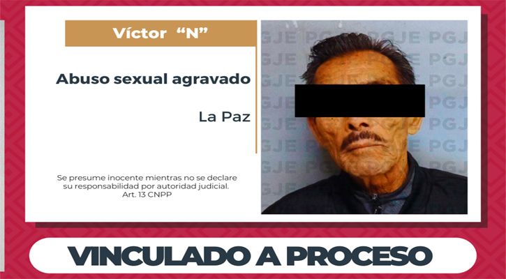 Vinculado a proceso por abuso sexual agravado contra una menor en La Paz Vinculado a proceso por abuso sexual agravado contra una menor en La Paz