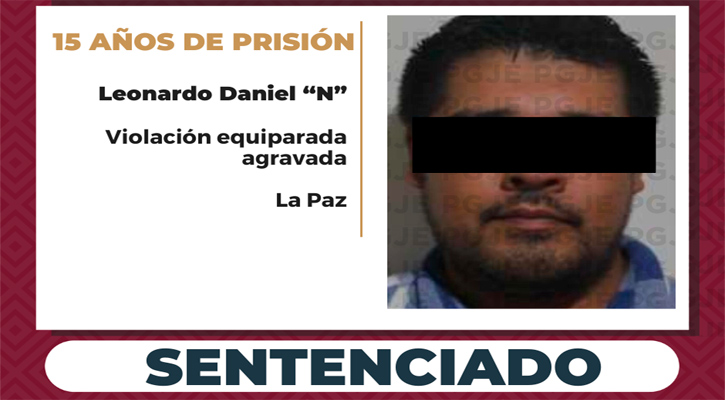 Sentenciado a 15 años de prisión a culpable de violación equiparada agravada en La Paz