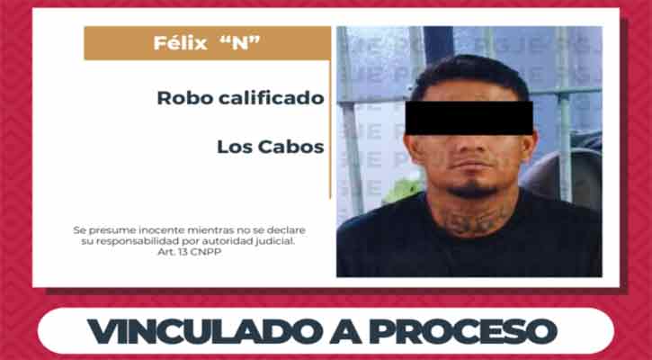 Vinculado a proceso por robo en Cabo San Lucas