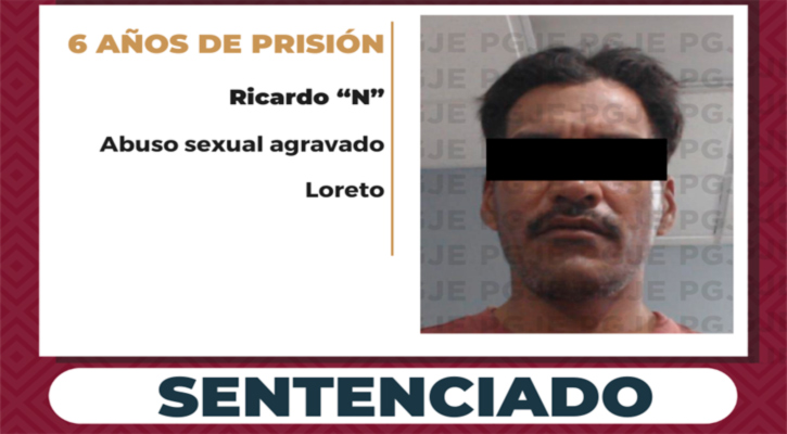 Sentenciado a 6 años de prisión culpable de abuso sexual agravado contra una menor en Loreto