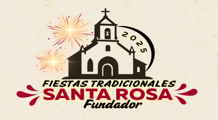 Celebrarán las Fiestas Tradicionales Santa Rosa Fundador 2025 este 29 y 30 de agosto