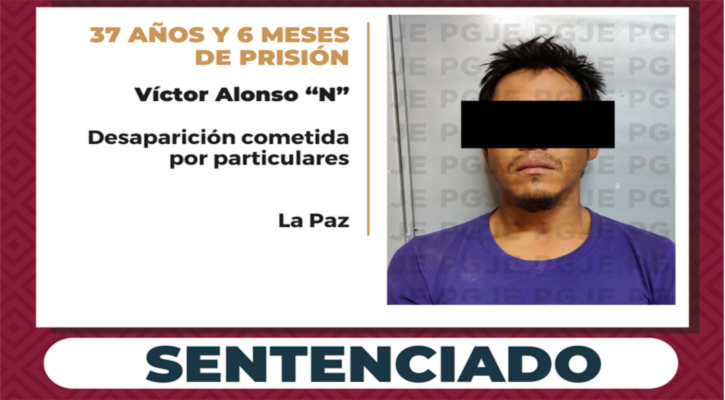 Sentenciado a más de 37 años de prisión por desaparición cometida por particulares en La Paz