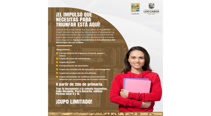 Forma parte del programa de Apoyo Económico a Estudiantes de Los Cabos