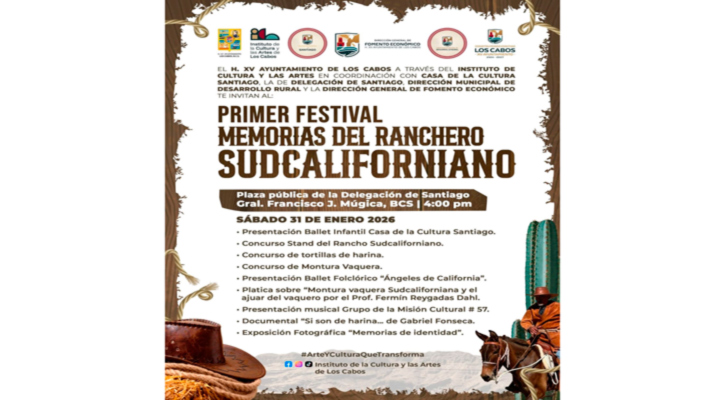 Realizará Ayuntamiento de Los Cabos el primer festival “Memorias del Ranchero Sudcaliforniano”