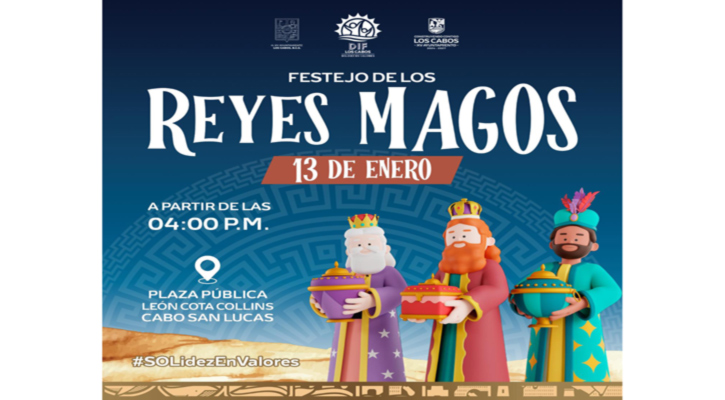 Invita DIF Los Cabos a celebrar festejos de Reyes Magos; arranca el 13 de enero en CSL