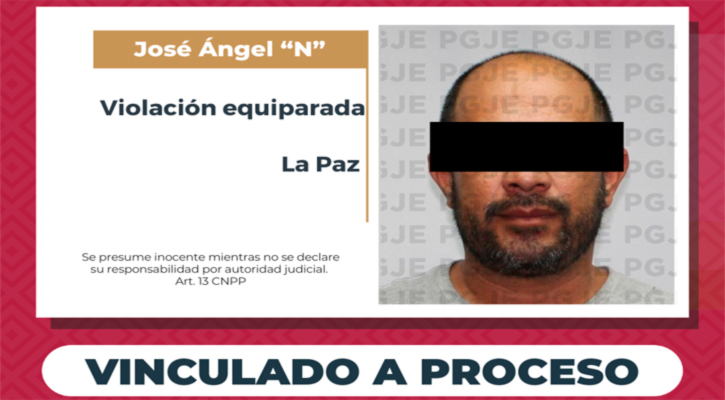 Vinculado a proceso y prisión preventiva por violación equiparada en agravio de una niña en La Paz
