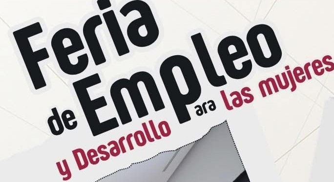 Convocan a la “Feria de Empleo y Desarrollo para las Mujeres” en Los Cabos