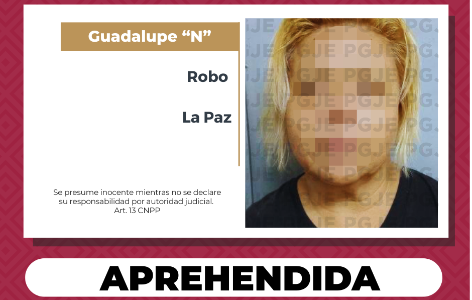 Cumplimentan orden de aprehensión por robo en La Paz