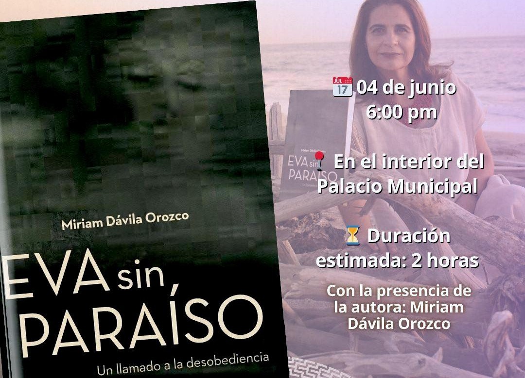 Invitan a presentación del libro “EVA sin PARAÍSO: Un llamado a la desobediencia” en SJC