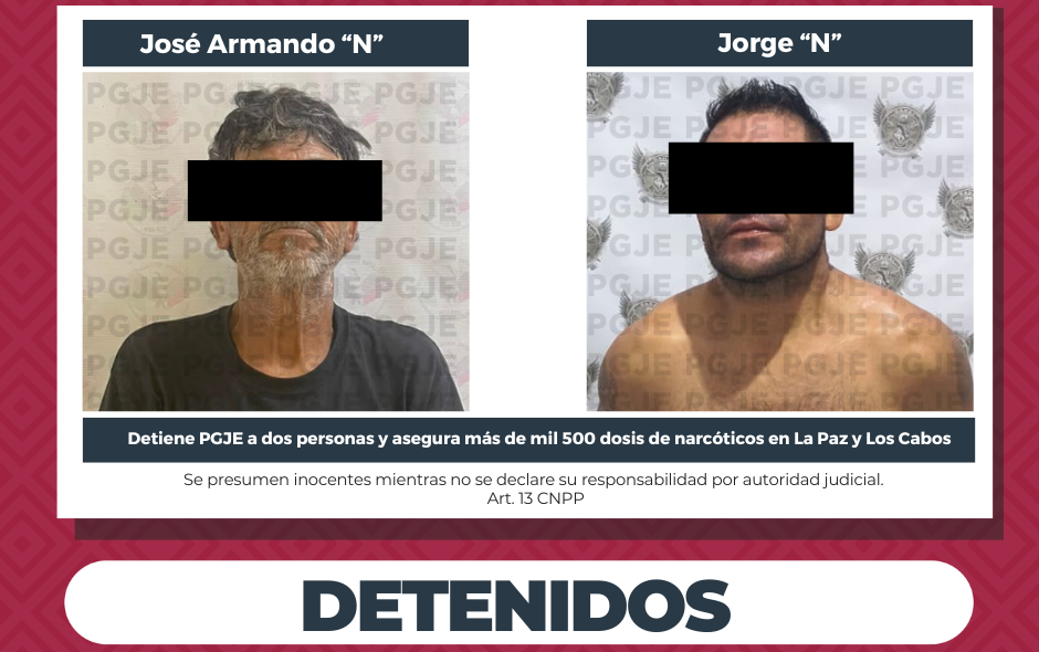 Detienen a 2 personas y aseguran más de 1,500 dosis de droga en La Paz y Los Cabos