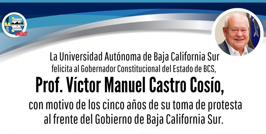 Reconoce UABCS respaldo del gobierno estatal a 5 años de gestión de Víctor Castro